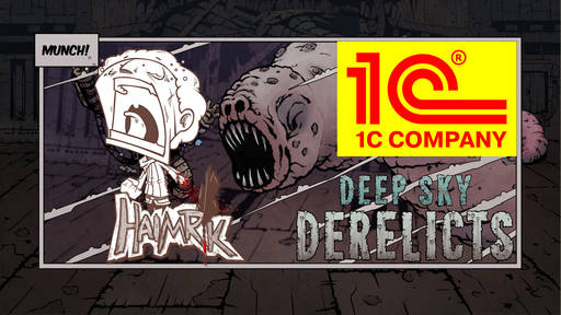 ИгроМир - 1С представляет: Haimrik и Deep Sky Derelicts